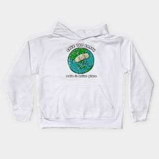 Save The Earth Make It Better Place Kids Hoodie